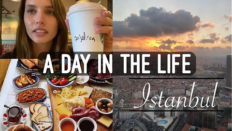 A Day in the Life of living in Istanbul | Etiler, Akmerkez