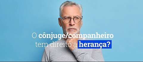 NOVO CÓDIGO CIVIL - O CÔNJUGE QUE PODE PERDER A HERANÇA! ANTECIPE A SOLUÇÃO E NÃO DEPENDA DAS LEIS!