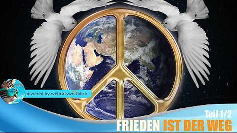 Es gibt keinen Weg zum Frieden, denn Frieden ist der Weg Teil 1/2