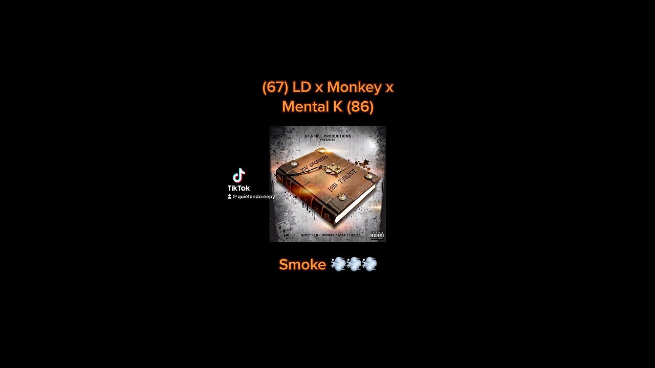 67 - Smoke 💨💨💨