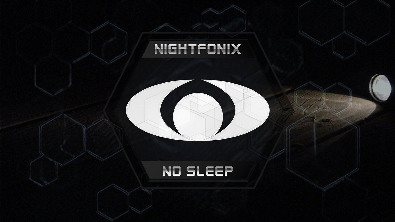 Nightfonix - No Sleep