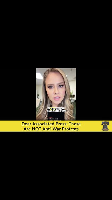 Dear Associated Press: These Are NOT Anti-War Protests