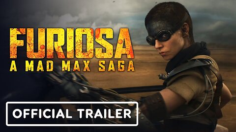 FURIOSA : A MAD MAX SAGA | OFFICIAL TRAILER #2