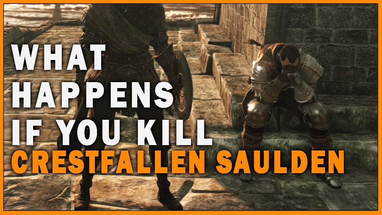 Killing Crestfallen Saulden in Dark Souls 2