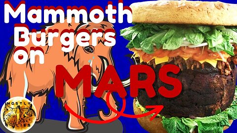 Eating Mammoth Burgers: The Challenge on the Red Planet