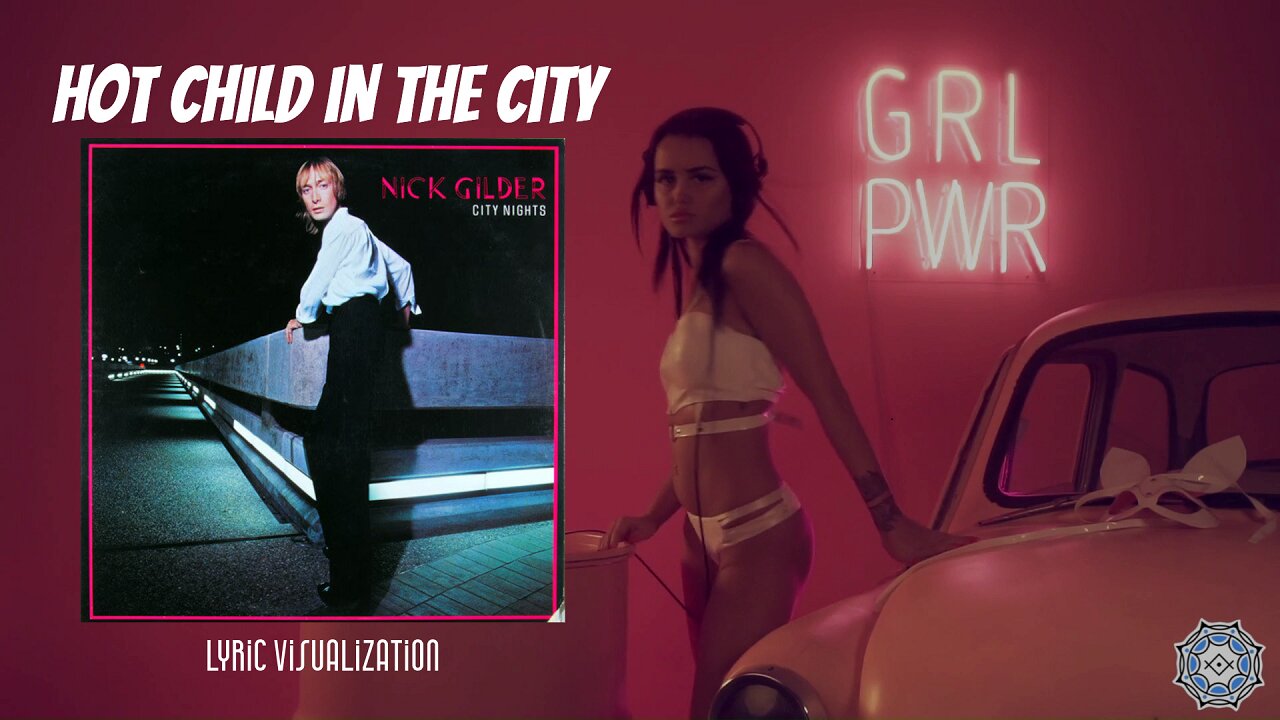 Nick Gilder ~ "Hot Child in the City" (lyric visualization)