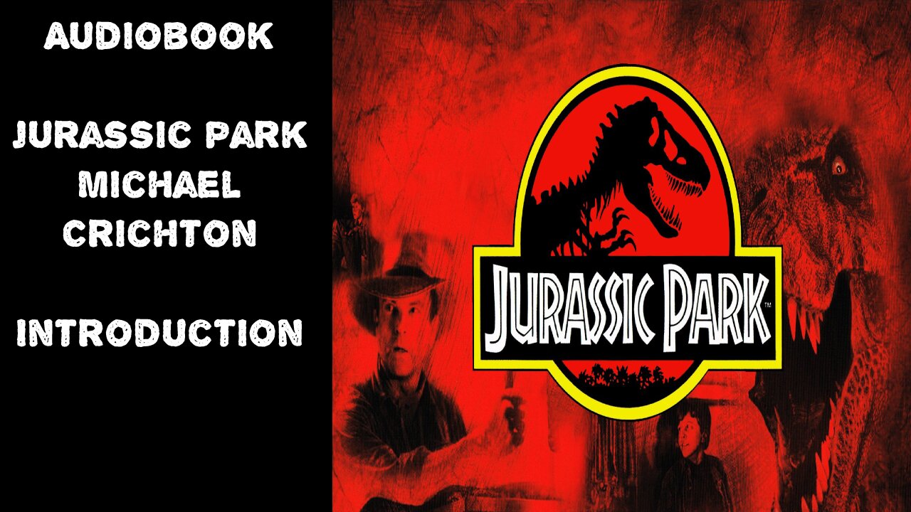 AUDIOBOOK JURASSIC PARK 1 Introduction - The InGen Incident