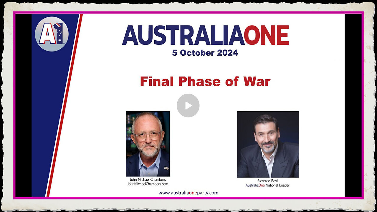 AustraliaOne Party - Final Phase of War (5 October 2024)