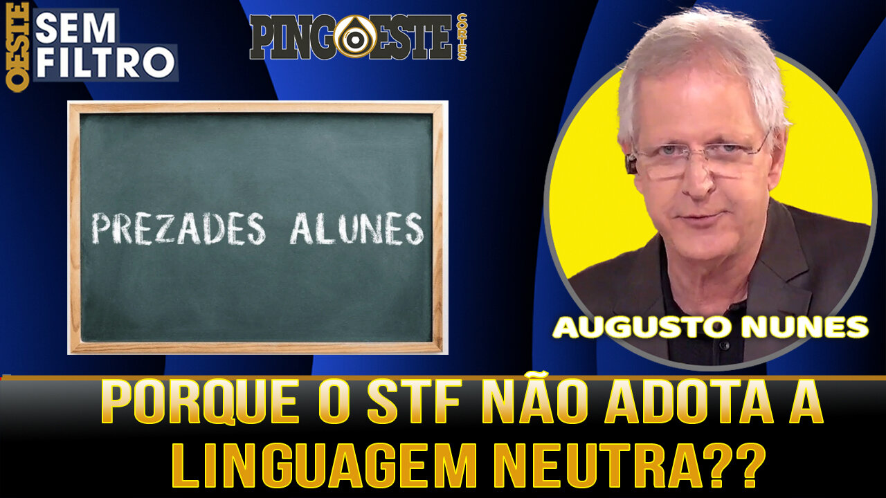 PORQUE O O PRÓPRIO STF NÃO ADOTA ISSO [AUGUSTO NUNES]