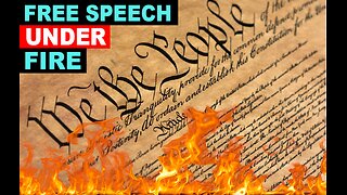 FREE SPEECH AND THE FIRST AMENDMENT UNDER FIRE