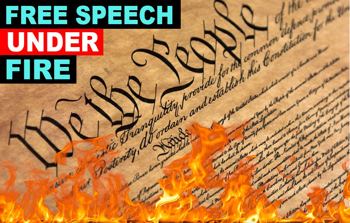 FREE SPEECH AND THE FIRST AMENDMENT UNDER FIRE