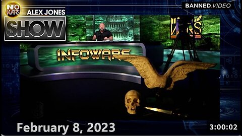 The Alex Jones Show WEDNESDAY FULL SHOW 02/08/23