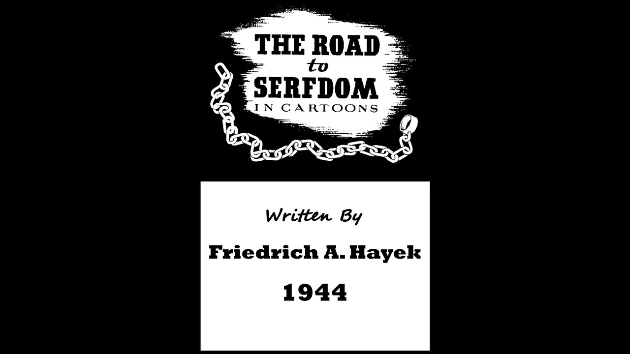 The Road to Serfdom