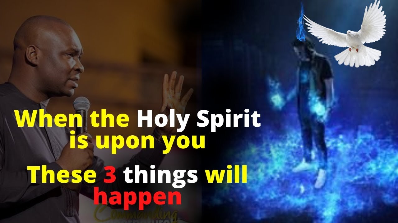 When the Holy spirit is upon you These 3 Things will happen | Joshua Selman