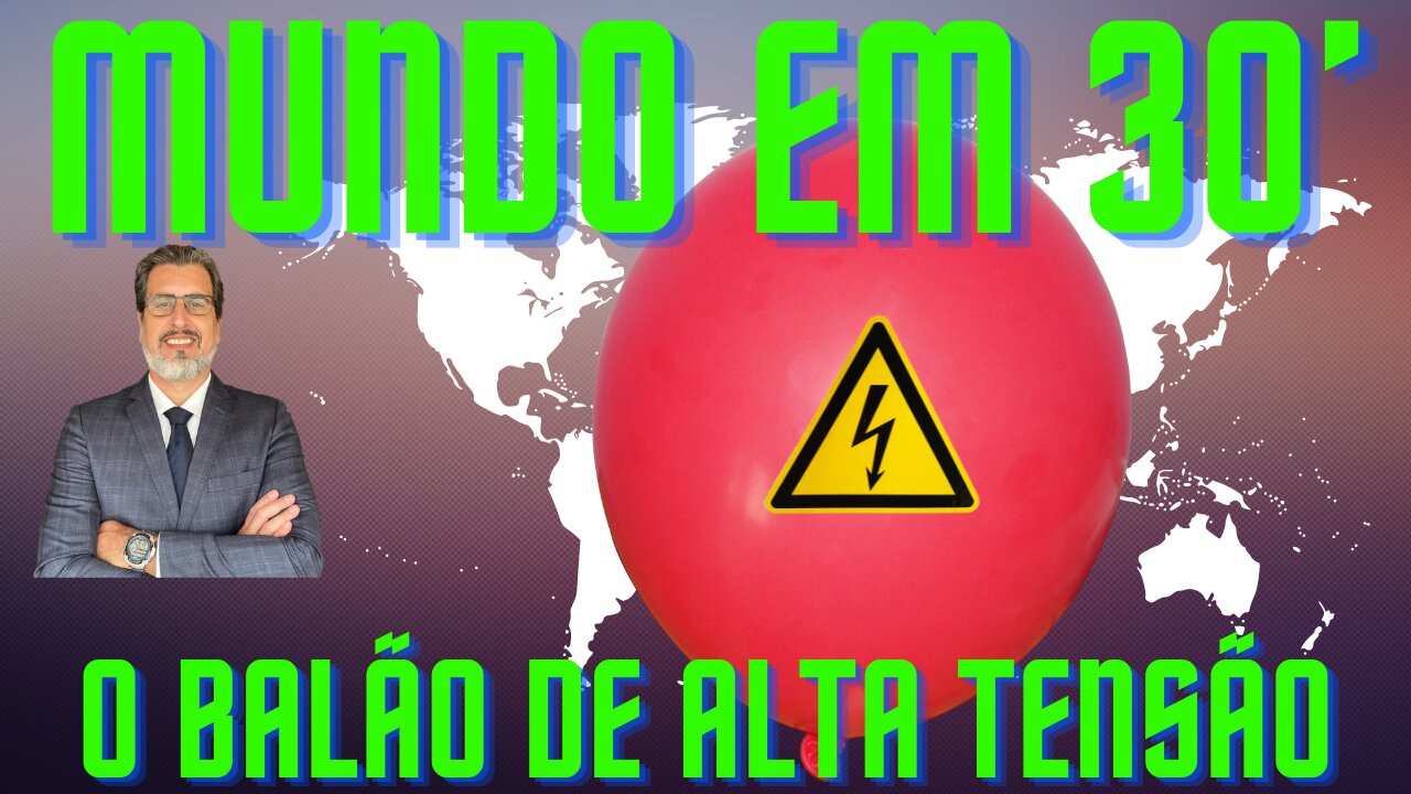 O BALÃO DE ALTA TENSÃO