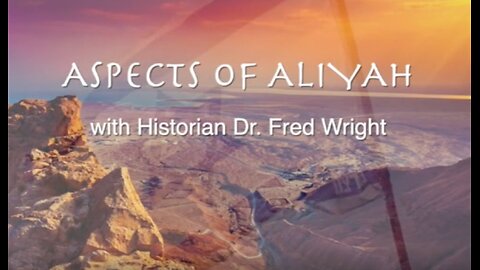 Aspects of Aliyah_S01E05 (Zionism and Aliyah)