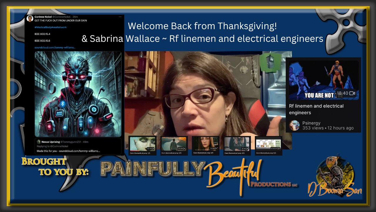 Welcome Back from Thanksgiving! & Sabrina Wallace ~ Rf linemen and electrical engineers