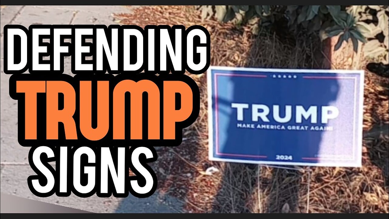 Coastal California: DEFENDING Trump Signs