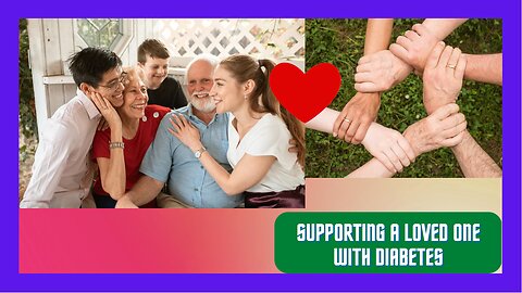 Supporting a Loved One with Diabetes