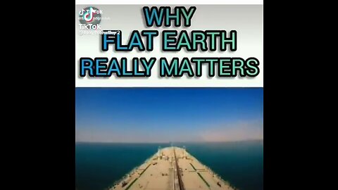 WHY SHOULD WE EVEN CARE IF WE LIVE ON A BALL OR IF IT'S FLAT