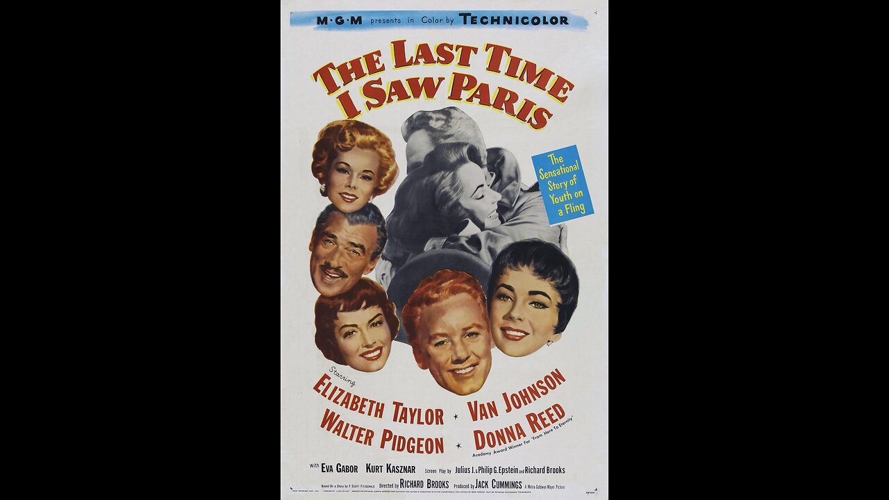 The Last Time I Saw Paris (1954) | Directed by Richard Brooks