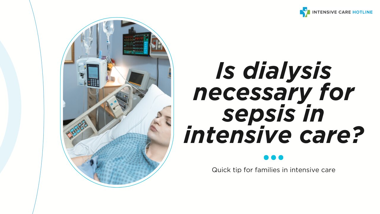 Is Dialysis Necessary for Sepsis in Intensive Care?