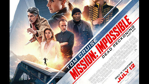 Mission: Impossible – Dead Reckoning Part One