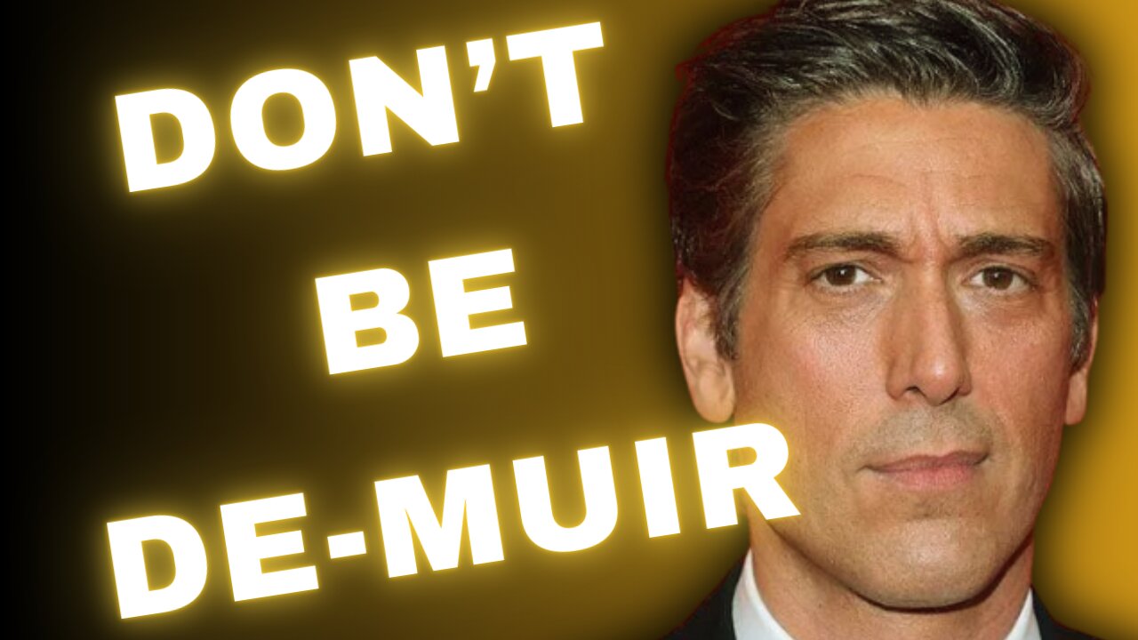 DAVID MUIR IS A FAKE NEWS PERSONA.