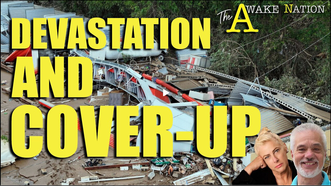 The Awake Nation 10.04.2024 Devastation And Cover-Up