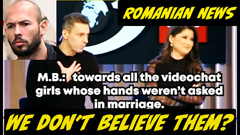 andrew tate Romanian News channel , don't belive the victims are real victims