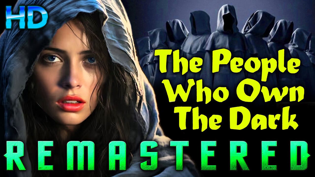 The People Who Own The Dark - AI REMASTERED - Sci-Fi Horror