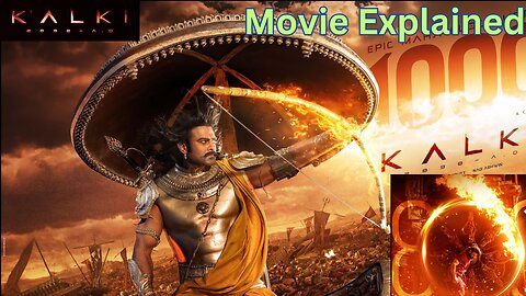 Kalki 2898 AD (2024) Movie Recap Explained - Mashhapp