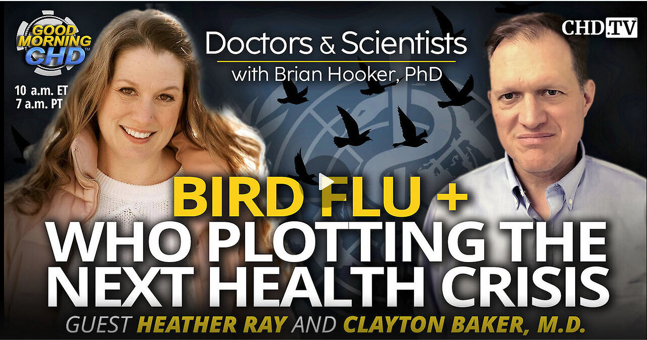 Breaking: Bird Flu + WHO Plotting the Next Health Crisis