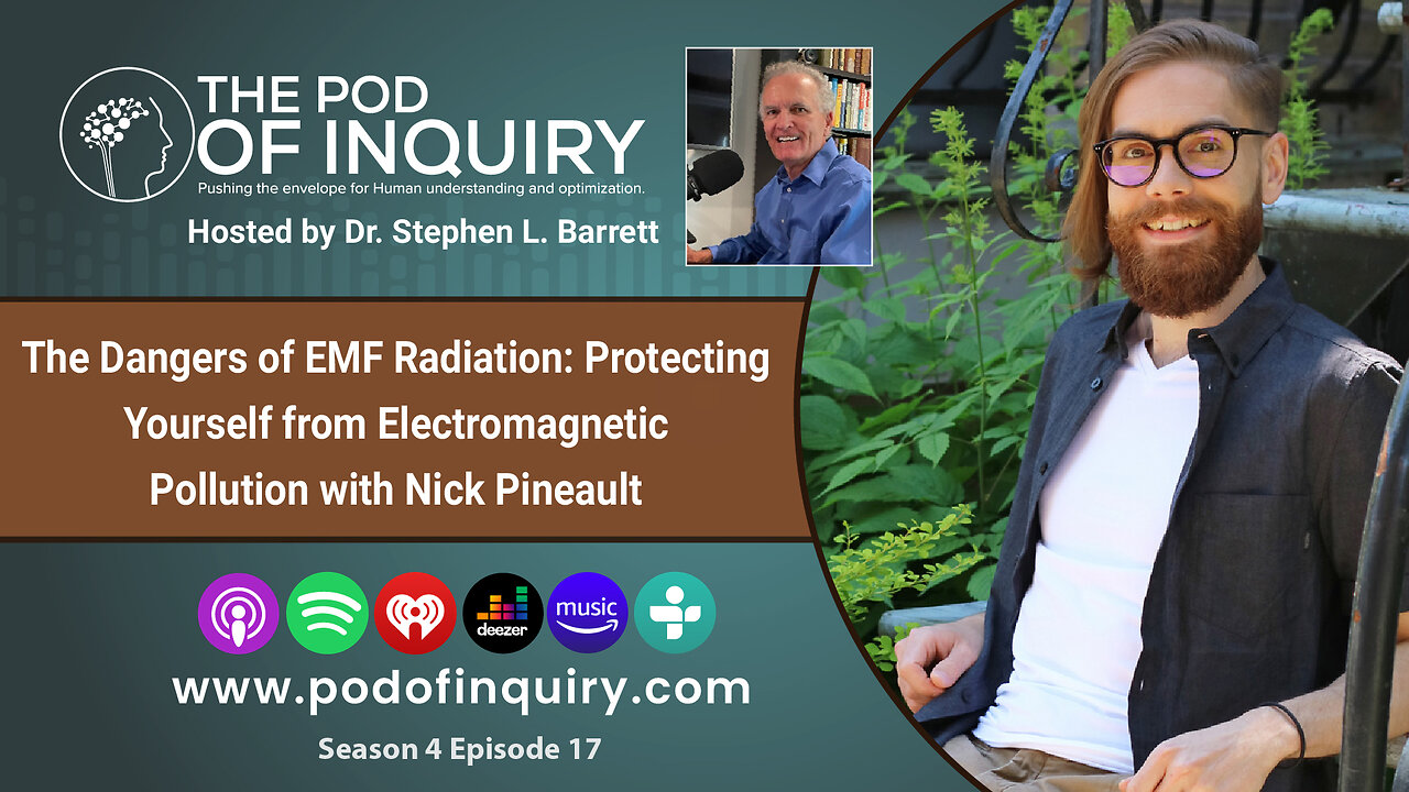 The Dangers of EMF Radiation: Protecting Yourself from Electromagnetic Pollution with Nick Pineault