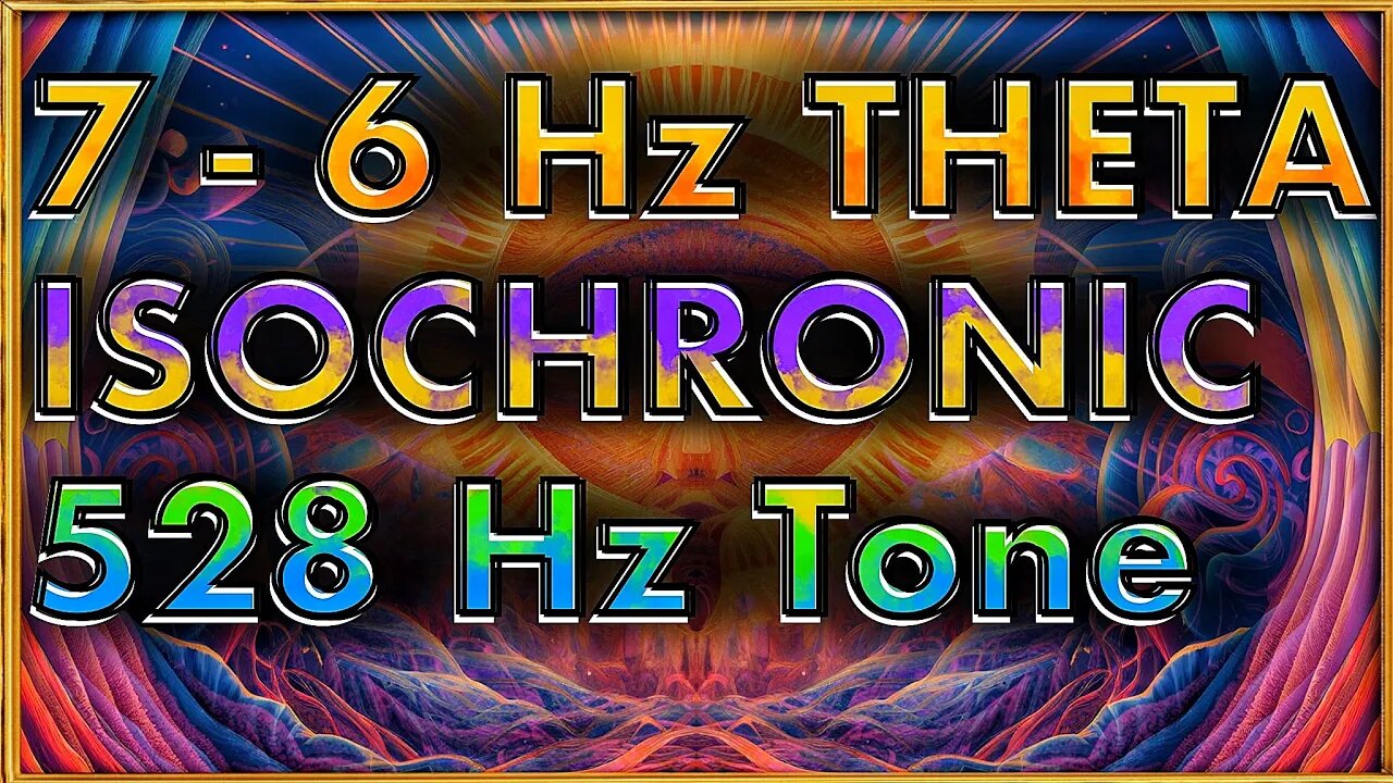 Visualise with this 7 - 6 Hz THETA ISOCHRONIC FREQUENCY | 528 Hz Solfeggio Tone ⚡️