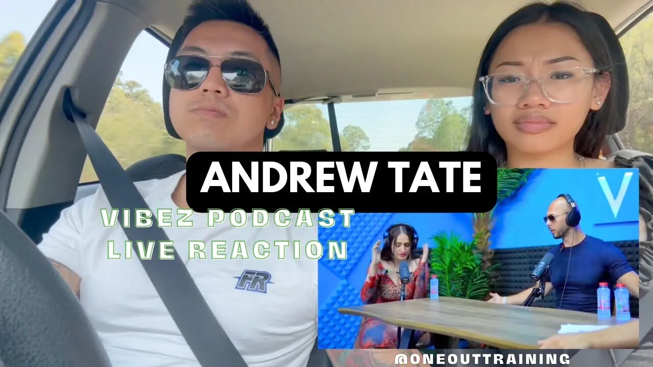 ANDREW TATE VIBEZ PODCAST - LIVE REACTION | Oneout Training