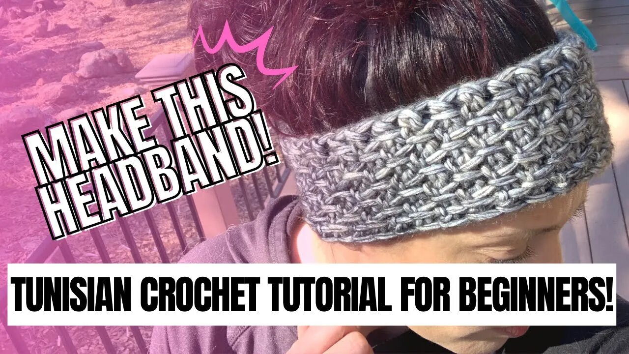 Headband Crochet Tutorial (Tunisian Crochet) for Beginners!