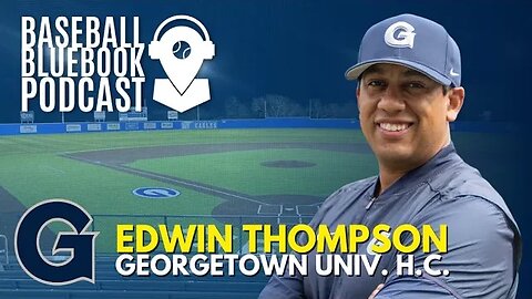 Edwin Thompson - Head Coach, Georgetown University