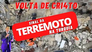 O terremoto na Turquia sinal da volta de Jesus #terremoto