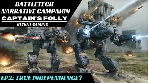 True Independence? | Battletech Narrative Campaign | BTA3062