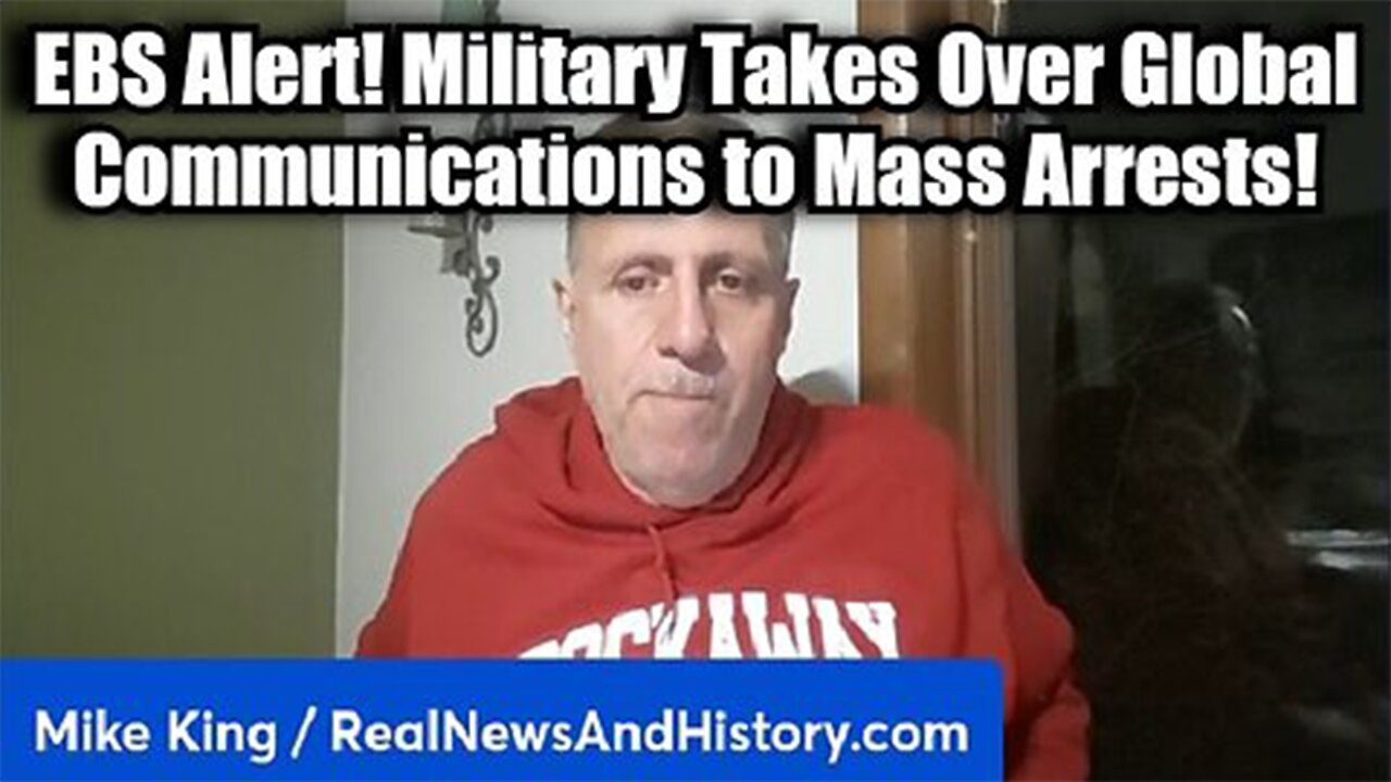 Mike King 12/3/24 - EBS Alert! Military Takes Over Global Communications to Mass Arrests