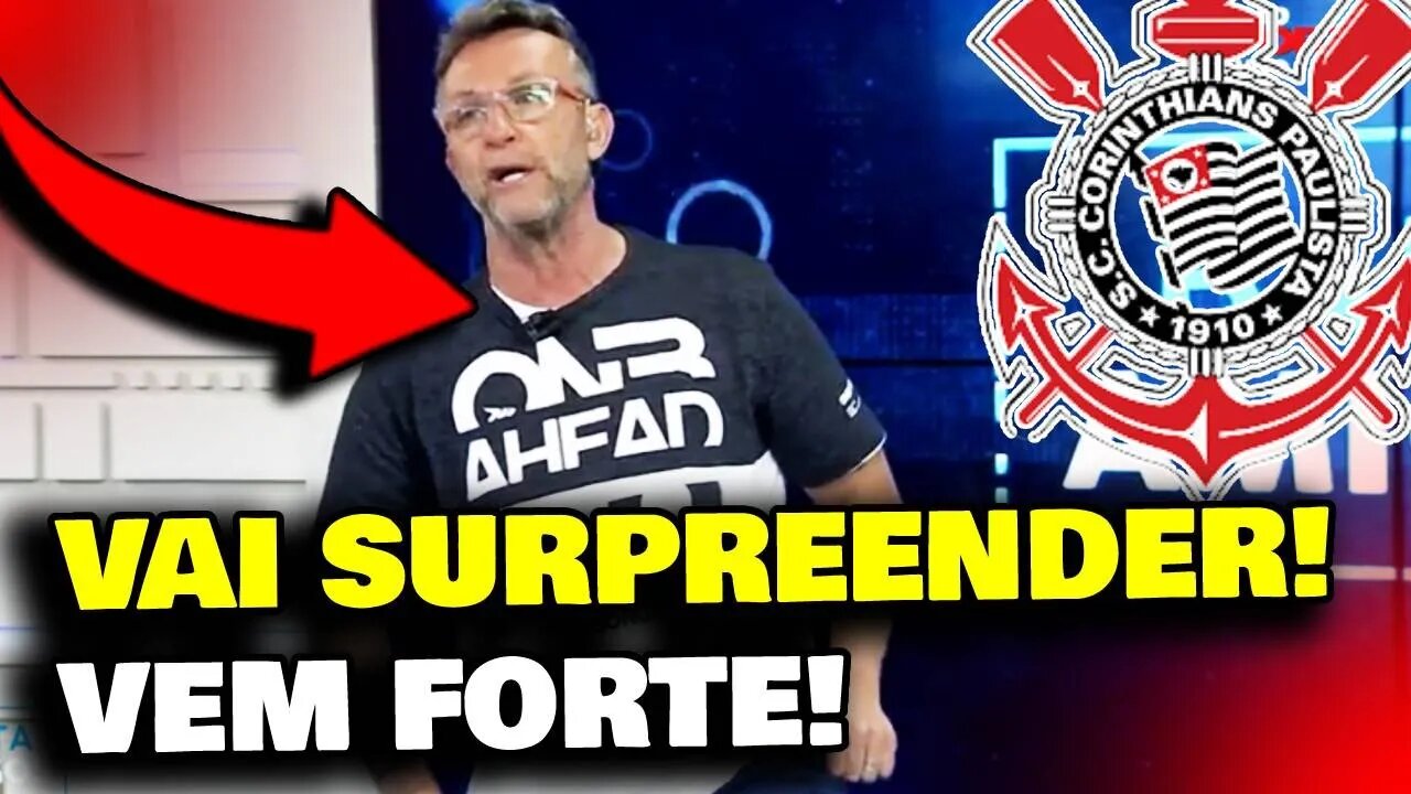 O CORINTHIANS VAI SURPREENDER NESTA TEMPORADA! TIMÃO VEM FORTE!