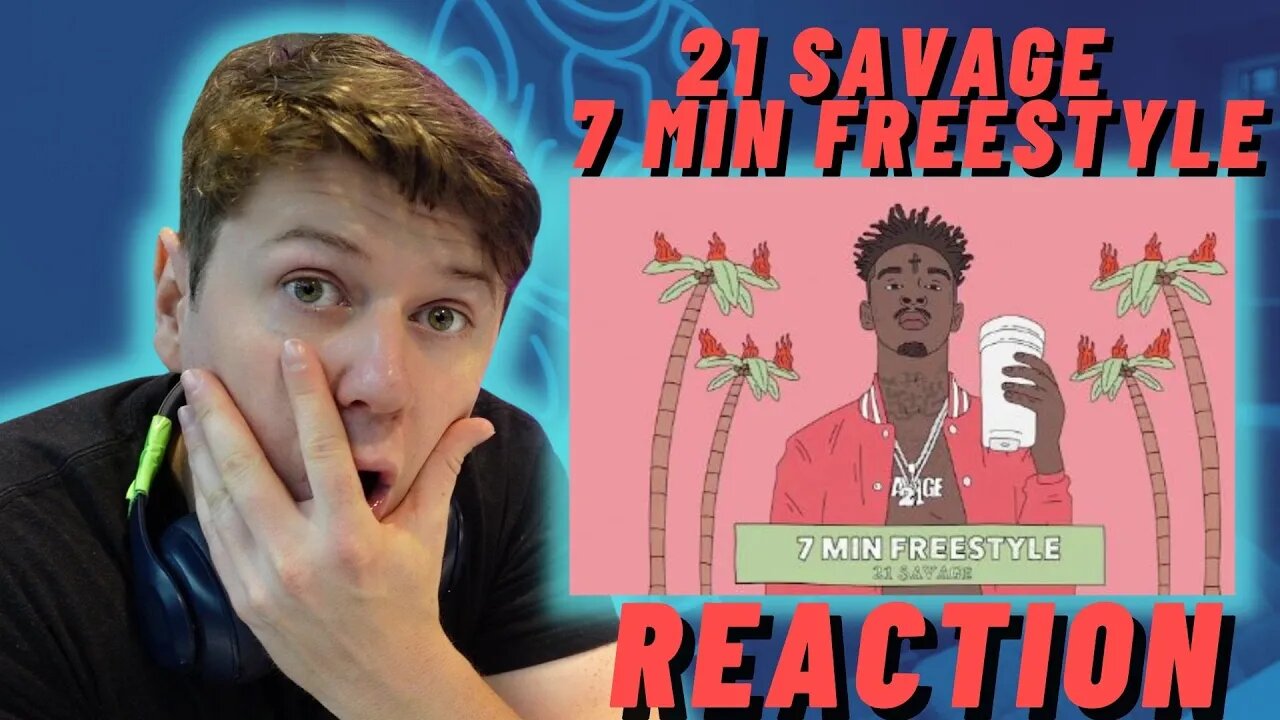 21 Savage - 7 Min Freestyle - IRISH REACTION