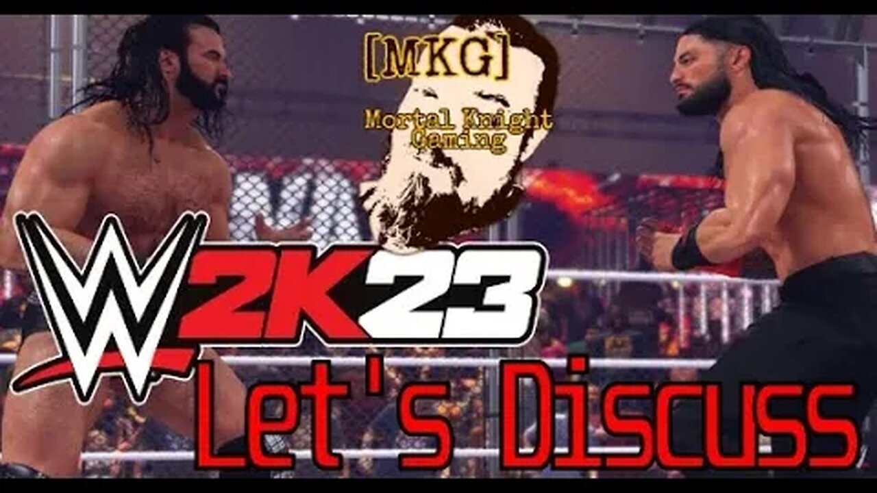 Let's Discuss WWE 2k23