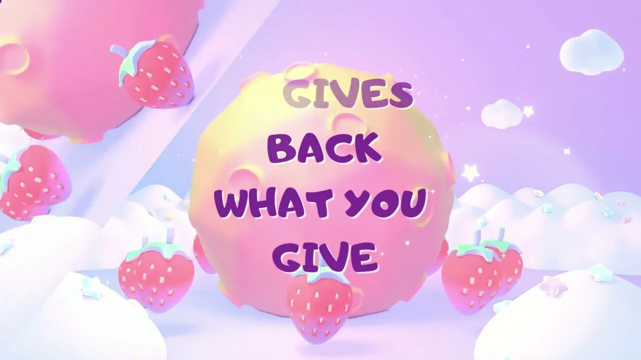 IT GIVES BACK WHAT YOU GIVE