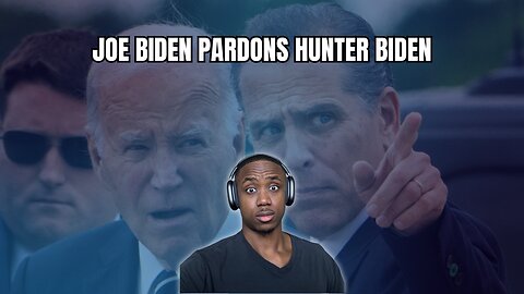 Joe Biden PARDONS Hunter Biden After Saying He WILL NOT