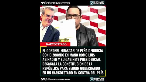 ⚡️CORONEL HUASCAR DE PEÑA DENUNCIA QUE LUIS ABINADER NO RESPONDE A LA CONSTITUCIÓN DE LA REPÚBLICA