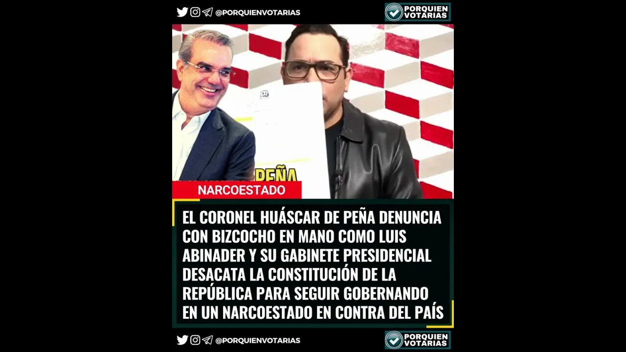 ⚡️CORONEL HUASCAR DE PEÑA DENUNCIA QUE LUIS ABINADER NO RESPONDE A LA CONSTITUCIÓN DE LA REPÚBLICA