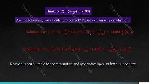 Grade 7 Math | Unit 2 | Division with Rational Numbers | Lesson 7 | Three Inquisitive Kids