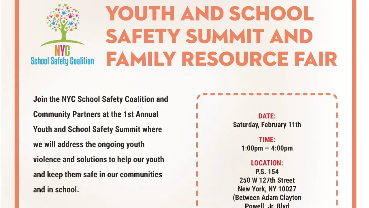 1st annual The Youth and School Safety Summit and Family Resource Fair 2/11/23 inside PS 154 250